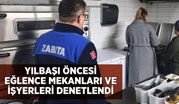 KDZ. EREĞLİ’DE, YILBAŞI ÖNCESİ EĞLENCE MEKANLARI VE İŞYERLERİ DENETLENDİ